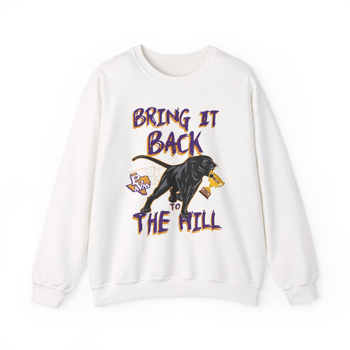 Bring It Back to The Hill (PVAMU) Sweatshirt - DC Apparel HBCU merchandise