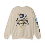 A Southern Love Story Sweatshirt