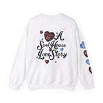 A Spelhouse Love Story Sweatshirt