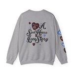 A Spelhouse Love Story Sweatshirt