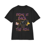 Bring it Back to The Hill T-Shirt