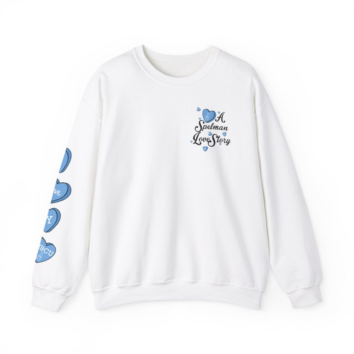 A Spelman Love Story Sweatshirt