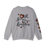 A Bethune-Cookman Love Story Sweatshirt