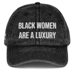 Black Women Are A Luxury: Limited Edition Luxury While Black