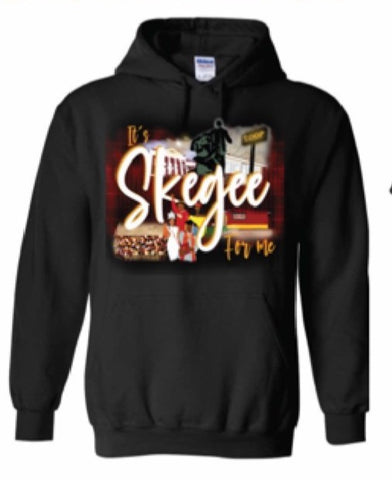 It’s Skegee For Me Unisex Hoodie: LIMITED EDITION